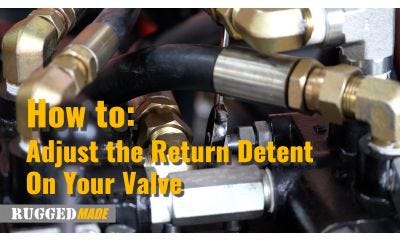 How to Adjust Return Detent on Your Log Splitter Valve