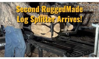 Dusty Gets His Second RuggedMade Log Splitter